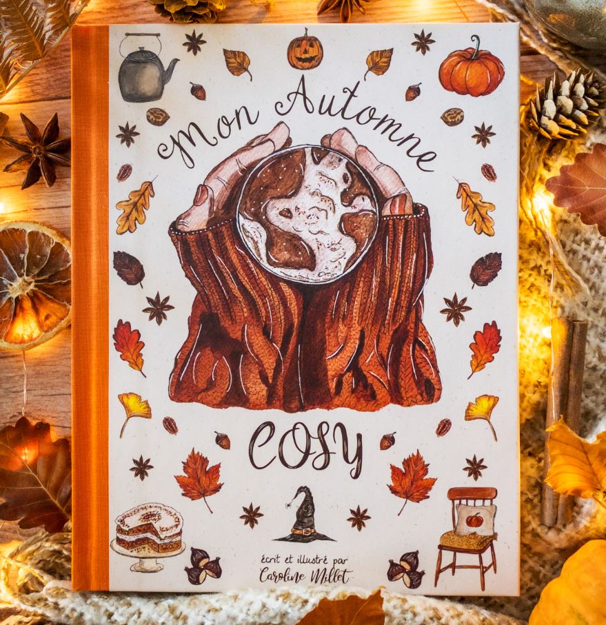 My Automne Cosy Carofromwoodland Caroline Millet - Livre automne 